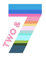 Two & Seven